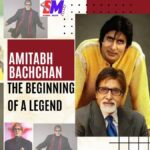 Amitabh Bachchan: The Beginning of a Legend