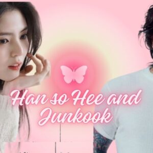 Han so hee and jungkook