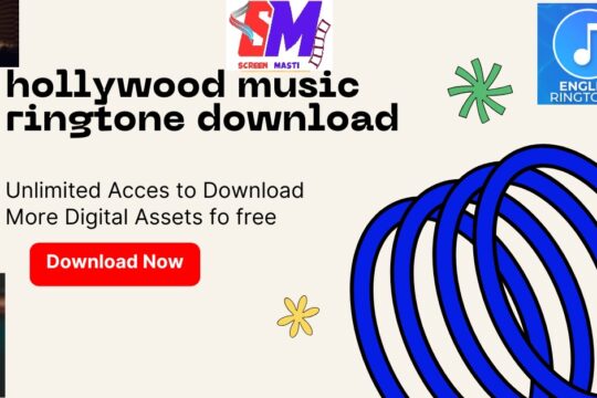 Promotional banner for Hollywood music ringtone downloads from screenmasti.com featuring download button and microphone graphics.