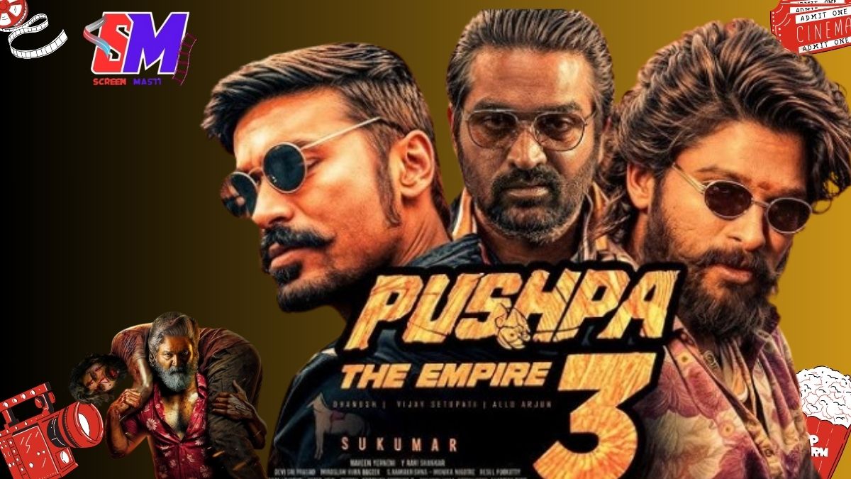 Pushpa 3: The Rampage – Expected Release Date, Cast & Updates